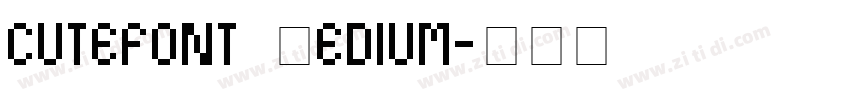 cutefont Medium字体转换